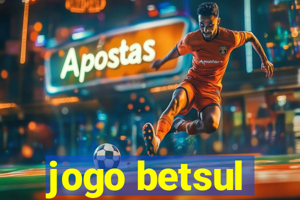 jogo betsul